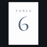 Elegant Dusty Blue Script Wedding Tischnummer<br><div class="desc">Elegant Minimalistic Script Wedding Table Number. Discover the whole collection for a coordinate wedding theme. Dm for advise or personalization</div>