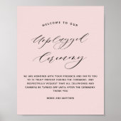 Elegant Dusty Rose Unplugged Zeremony Wedding Sign Poster (Vorne)