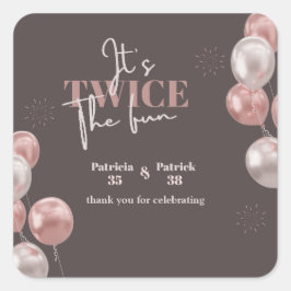 Elegant Es ist zweimal der Spaß gemeinsamen Geburt Quadratischer Aufkleber