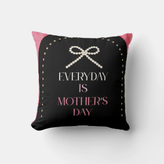 Elegant Everyday is Mothers Day PinkComfort Pillow Kissen