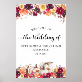 Elegant Fall Floral Pumpkin Wedding Willkommen Poster