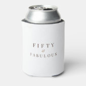 Elegant fifty & fabulous Geburtstag Modernes Weiß Dosenkühler (Kanne Rückseite)