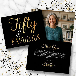 Elegant Fifty und Fabelhaft! 50. Geburtstagsfoto Dankeskarte