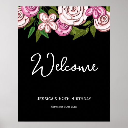 Elegant Floral Black 60. Geburtstag Willkommen Poster (Vorne)