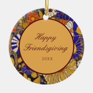 Elegant Floral Happy Friendsgiving Keramik Ornament