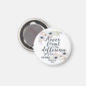 Elegant floral nie vergessen den Unterschied Magnet (Vorderseite/Rückseite)