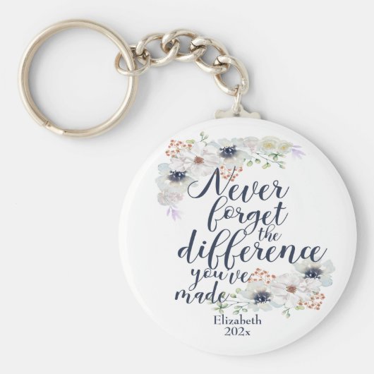 Elegant floral nie vergessen den Unterschied Schlüsselanhänger (Vorne)