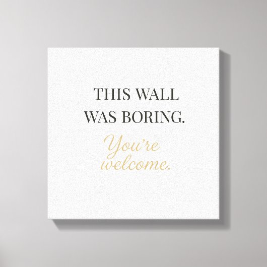 Elegant Funny Wall Canvas – Minimal Decor Art Leinwanddruck (Vorderseite)