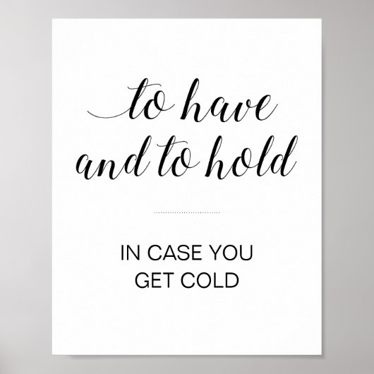 Elegant für den Fall, dass Sie kalte Hochzeitslehr Poster (Vorne)