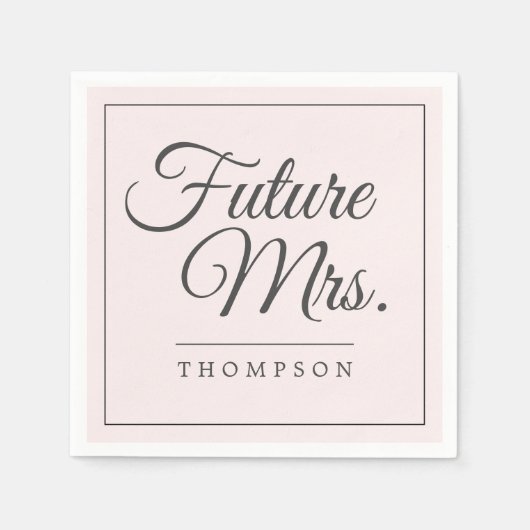 Elegant Future Mrs. Brautparty Blush Pink Paper Serviette (Vorderseite)
