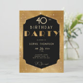 Elegant Gatsby Gold Glitzer Black 40. Geburtstag Einladung (Stehend Vorderseite)