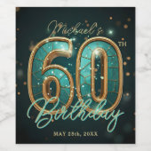 Elegant Glam Teal Gold 60th Milestone Birthday Weinetikett (Einzelnes Label)