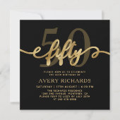 Elegant Gold 50 Script Black 50. Geburtstag Einladung (Vorderseite)