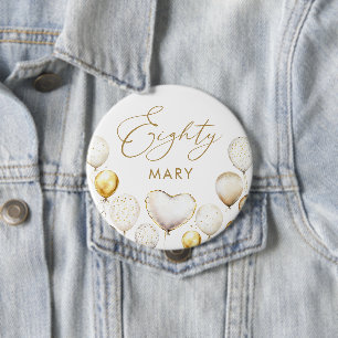 Elegant Gold Balloon 80. Geburtstagsparty Button