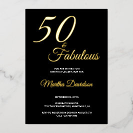 Elegant Gold Foil Fifty and Fabulous 50th Birthday Folieneinladung