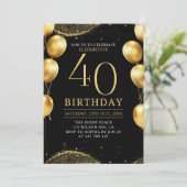 Elegant Gold Glitter Birthday 40th with Balloons Einladung (Stehend Vorderseite)