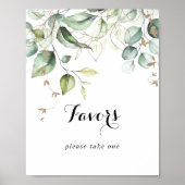 Elegant Gold Greenery Calligraphy Favors Sign Poster (Vorne)