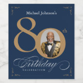 Elegant Gold Navy Blue Photo 80th Birthday Weinetikett (Einzelnes Label)