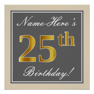 Elegant, grau, Imitate Gold 25. Geburtstag + Name Poster