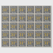 Elegant, grau, Imitate Gold 31. Geburtstag + Name Geschenkpapier (Flach)