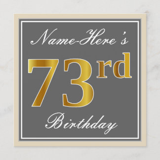 Elegant, grau, Imitate Gold 73. Geburtstag + Name Einladung