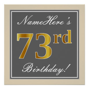 Elegant, grau, Imitate Gold 73. Geburtstag + Name Poster