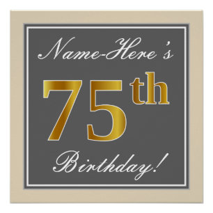 Elegant, grau, Imitate Gold 75. Geburtstag + Name Poster