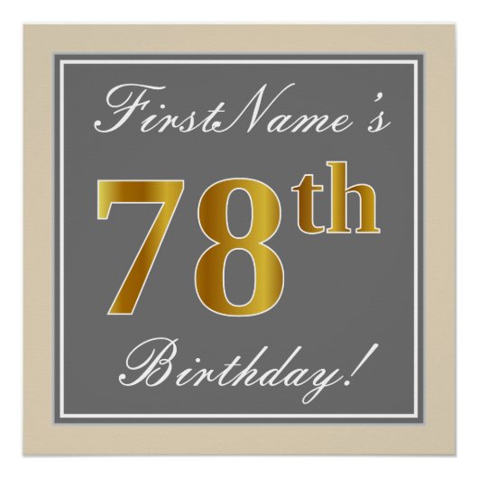 Elegant, grau, Imitate Gold 78. Geburtstag + Name Poster (Vorderseite)