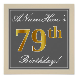Elegant, grau, Imitate Gold 79. Geburtstag + Name Poster
