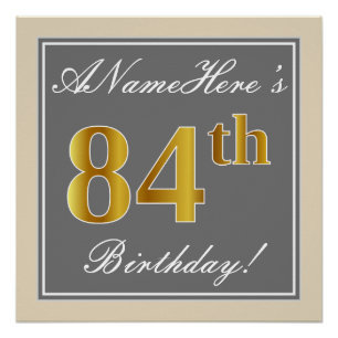 Elegant, grau, Imitate Gold 84. Geburtstag + Name Poster