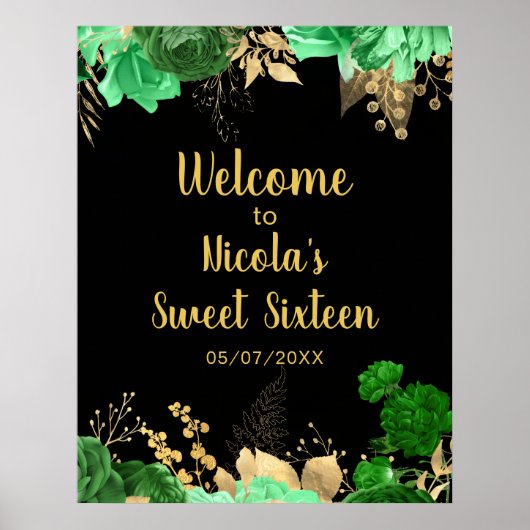 Elegant Green and Gold Flowers Sweet Sixteen Poster (Vorne)