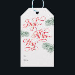 Elegant Greenery Red Calligraphy Christmas Geschenkanhänger<br><div class="desc">Elegante Grüne Rote Kalligrafie Weihnachtsgeschenke Tags - Fügen Sie Ihrem Urlaubsgeschenk mit dieser schönen,  modernen und festlichen Weihnachtsgeschenk Tags einfach Eleganz hinzu. Jingle All The Way ist gerahmt von üppigen,  handgezückten Weihnachtsgrün.</div>