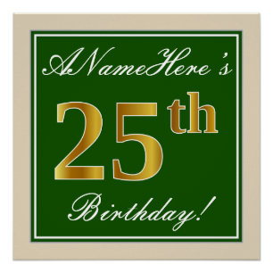 Elegant, grün, Imitate Gold 25. Geburtstag + Name Poster