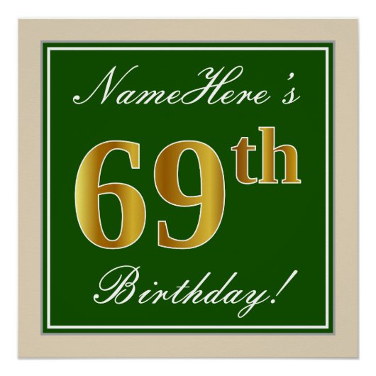 Elegant, grün, Imitate Gold 69. Geburtstag + Name Poster (Vorderseite)