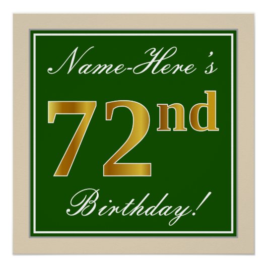 Elegant, grün, Imitate Gold 72. Geburtstag + Name Poster (Vorderseite)