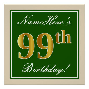 Elegant, grün, Imitate Gold 99. Geburtstag + Name Poster