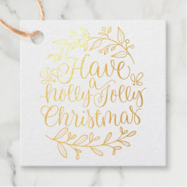 Elegant haben eine Holly Jolly Weihnachtskalligrap Geschenkanhänger