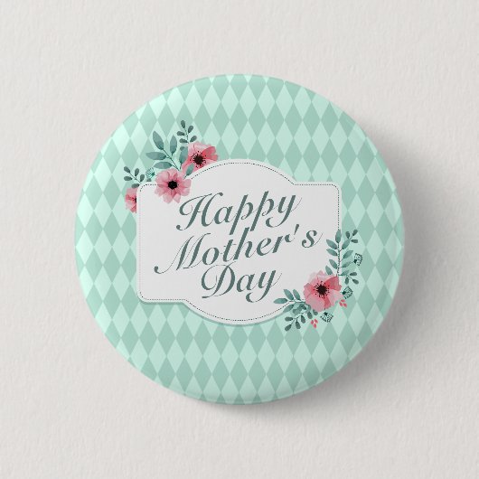 Elegant Happy Mother Day Floral Frame Button (Vorderseite)