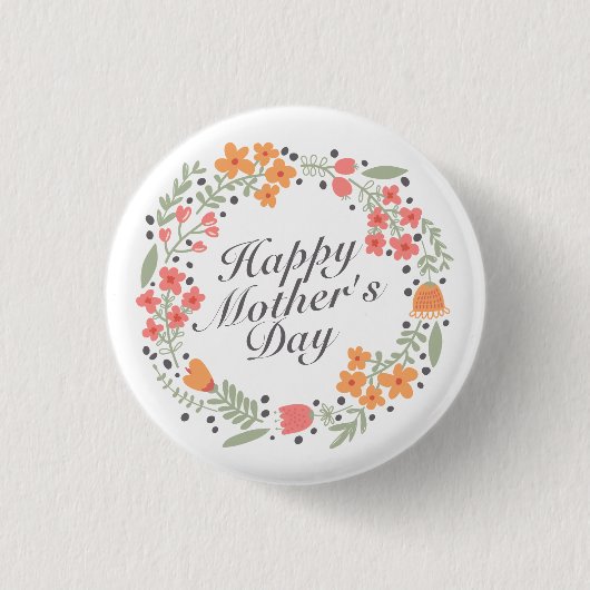 Elegant Happy Mother's Day Floral Wreath Button (Vorderseite)