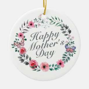 Elegant Happy Mother's Day Floral Wreath Keramik Ornament