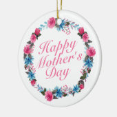 Elegant Happy Mother's Day Floral Wreath Keramik Ornament (Links)