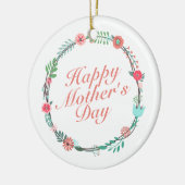 Elegant Happy Mother's Day Floral Wreath Keramikornament (Links)