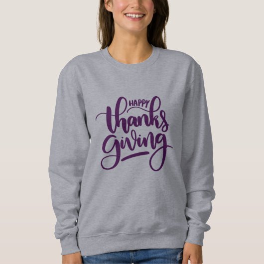 Elegant Happy Thanksgiving Typografie Sweatshirt (Vorderseite)