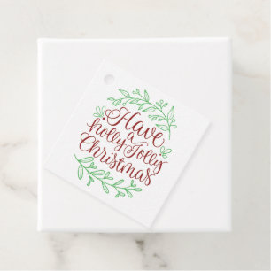 Elegant Have a Holly Jolly Christmas Calligraphy Geschenkanhänger