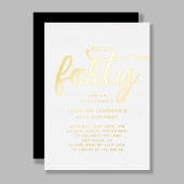 Elegant Hello 40 th Birthday Gold Folieneinladung