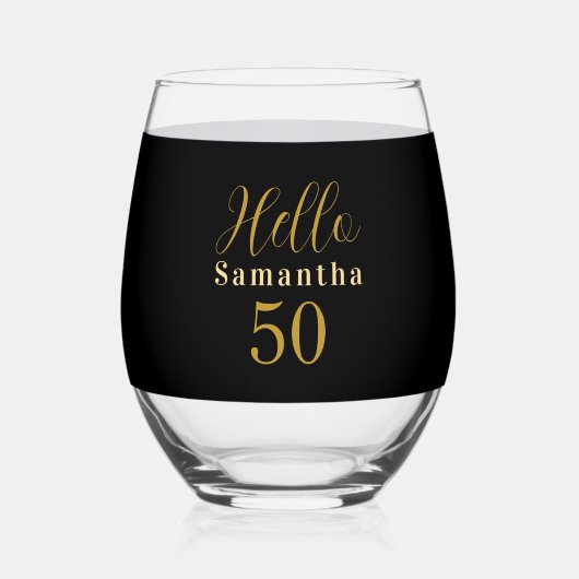 Elegant Hello 50 Black Gold 50th Birthday Weinglas Ohne Stiel (Vorderseite)