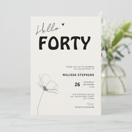 Elegant Hello Forty Bold Typography 40th Birthday Einladung (Stehend Vorderseite)