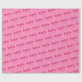 Elegant Hot Pink Red Let's Celebrate Birthday Geschenkpapier (Flach)