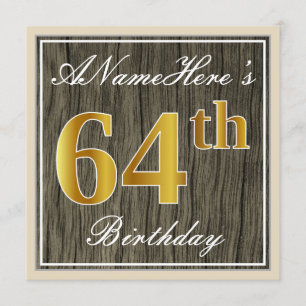 Elegant, Imitate Holz, Imitate Gold 64. Geburtstag Einladung