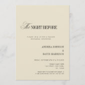 Elegant Ivory The Night Before Rehearsal Dinner Einladung (Vorderseite)